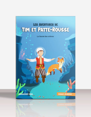 Les Aventures de Tim et Patte-Rousse - Tome 3 : Le Secret des sirènes